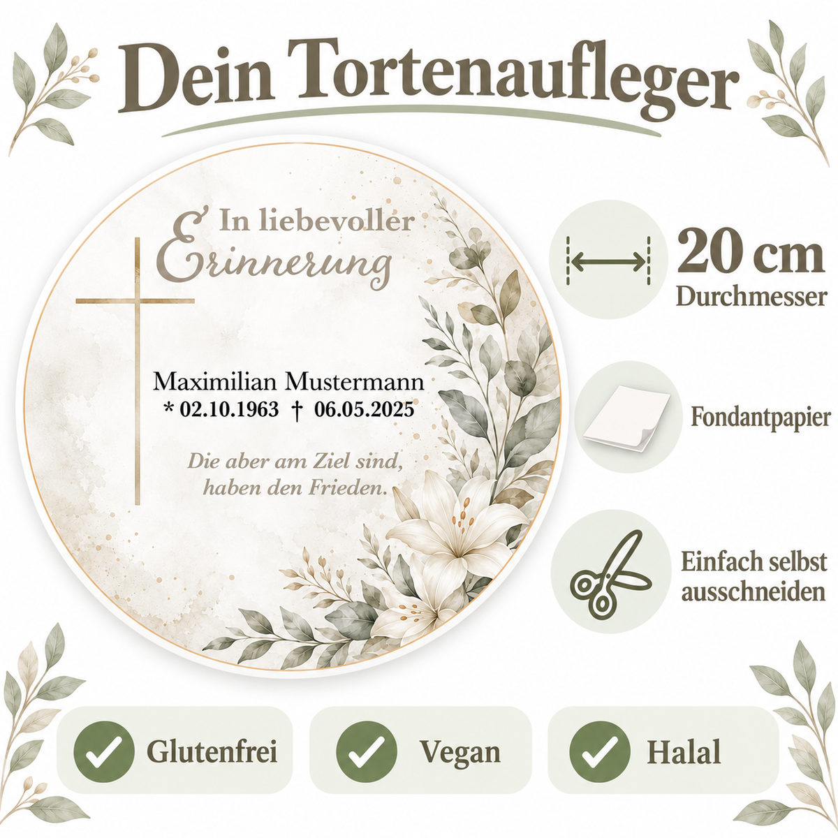 MUCKKI-PRO:dad80711994e763a20c5a991fff0f2029f2ccc356ed0a62c90da93ff00c46d55:Tortenaufleger Beerdigung & Trauerfeier Blüten 02 – personalisiert mit Name & Datum Fondantpapier 20cm