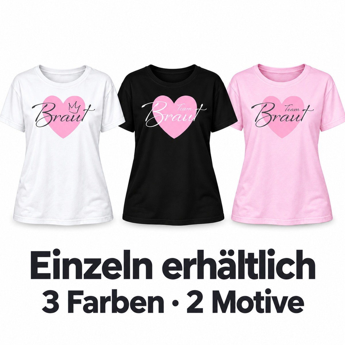 MUCKKI-PRO:6d06658020f3b1d778954307e3233ecda3a6858a7d5f5a499f35f1623e281267:T-Shirt Braut & Team-Braut 04 Herz Damen-Shirt für den Junggesellinnenabschied