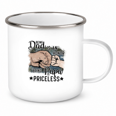 Tasse Vatertag 4 "Being Papa is Priceless" Emaille