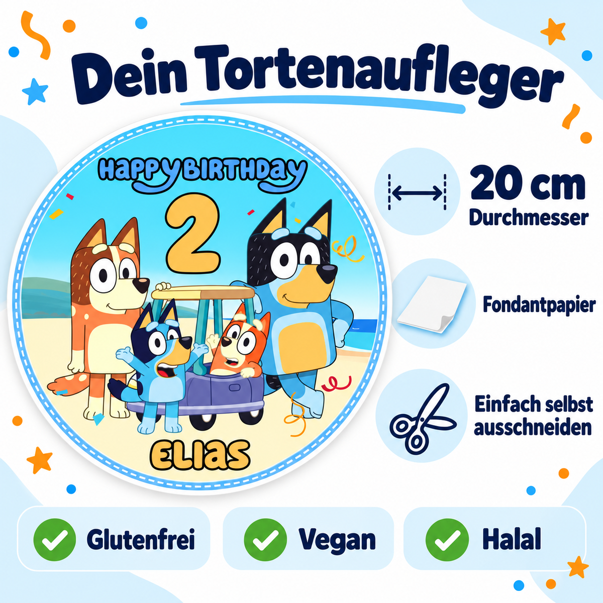MUCKKI-PRO:d5ebd061952f8583dcfb2ca396efe19acb9f5e79efa4566cb5679f66e56b9305:Tortenaufleger Geburtstag Bluey 2 Name & Zahl (20cm) Fondant Papier