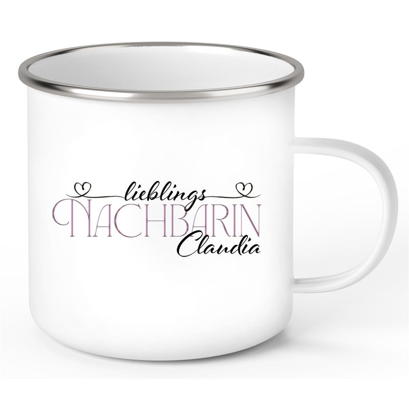 Tasse Wunschname Lieblings-Nachbarin 1 Emaille personalisiert