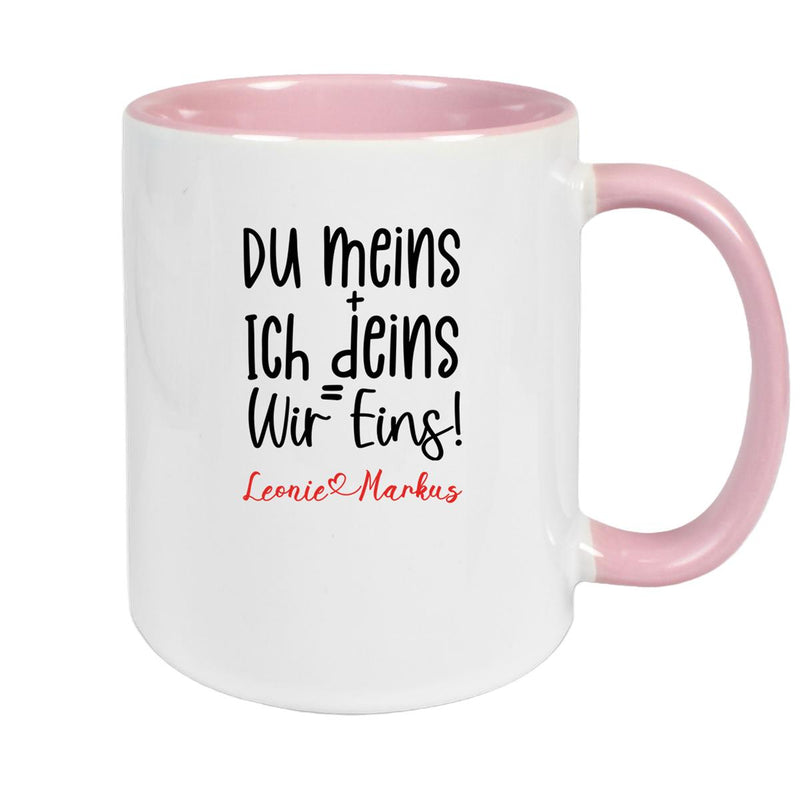 Tasse Liebe - Spruch "du meins, ich deins, wir eins" Valentinstag Wunschnamen Keramik personalisiert versch. Farben
