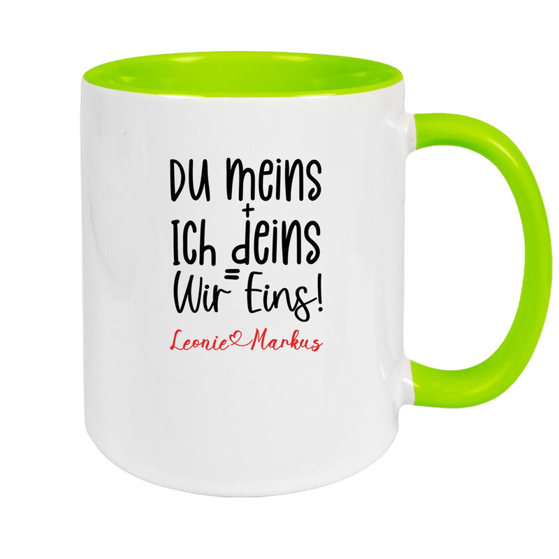 Tasse Liebe - Spruch "du meins, ich deins, wir eins" Valentinstag Wunschnamen Keramik personalisiert versch. Farben