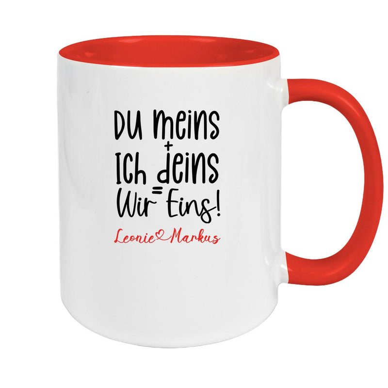 Tasse Liebe - Spruch "du meins, ich deins, wir eins" Valentinstag Wunschnamen Keramik personalisiert versch. Farben