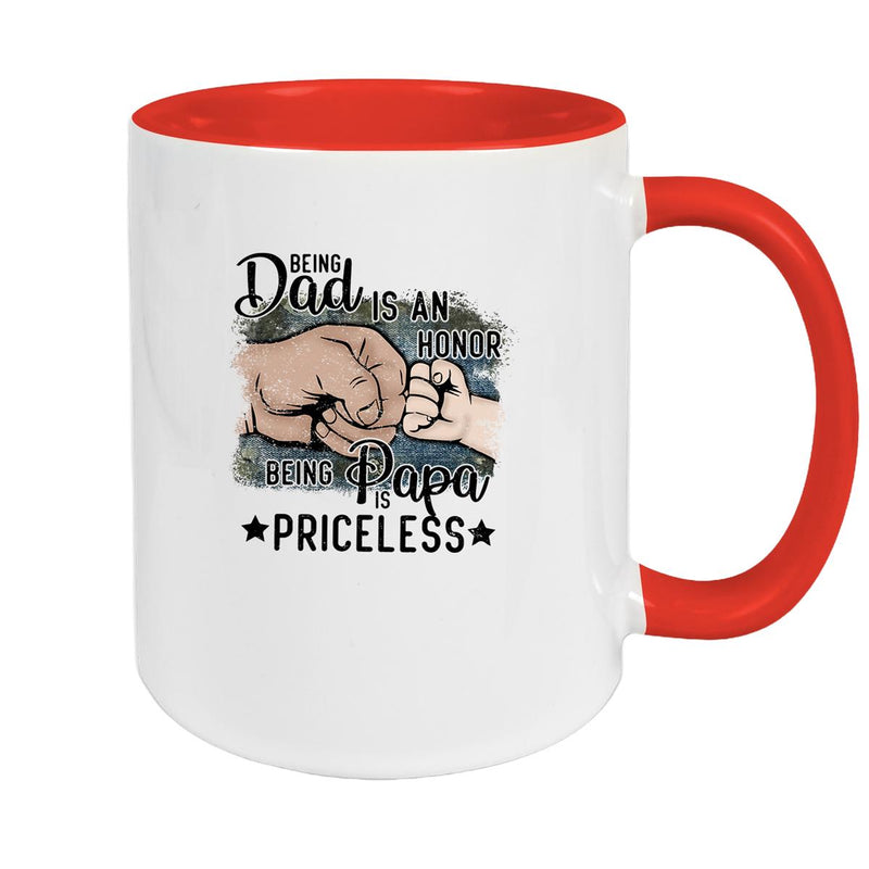 Tasse Vatertag 4 "Being Papa is Priceless" Keramik versch. Farben