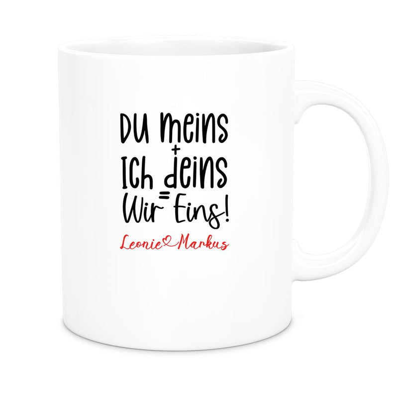 Tasse Liebe - Spruch "du meins, ich deins, wir eins" Valentinstag Wunschnamen Keramik personalisiert versch. Farben