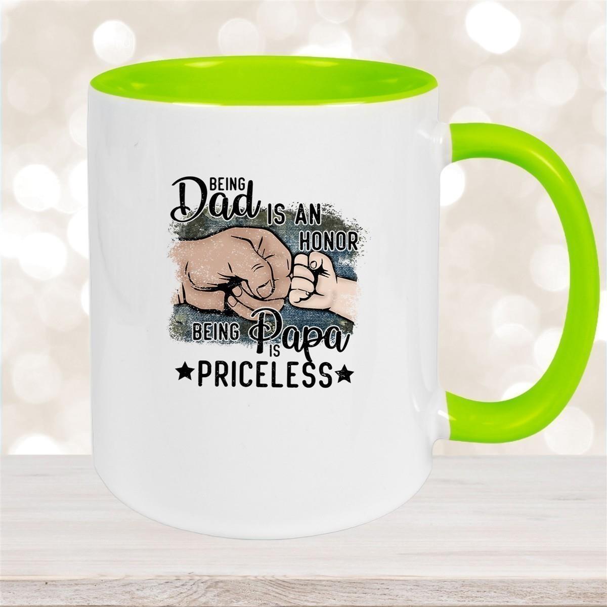 Tasse Vatertag 4 "Being Papa is Priceless" Keramik versch. Farben