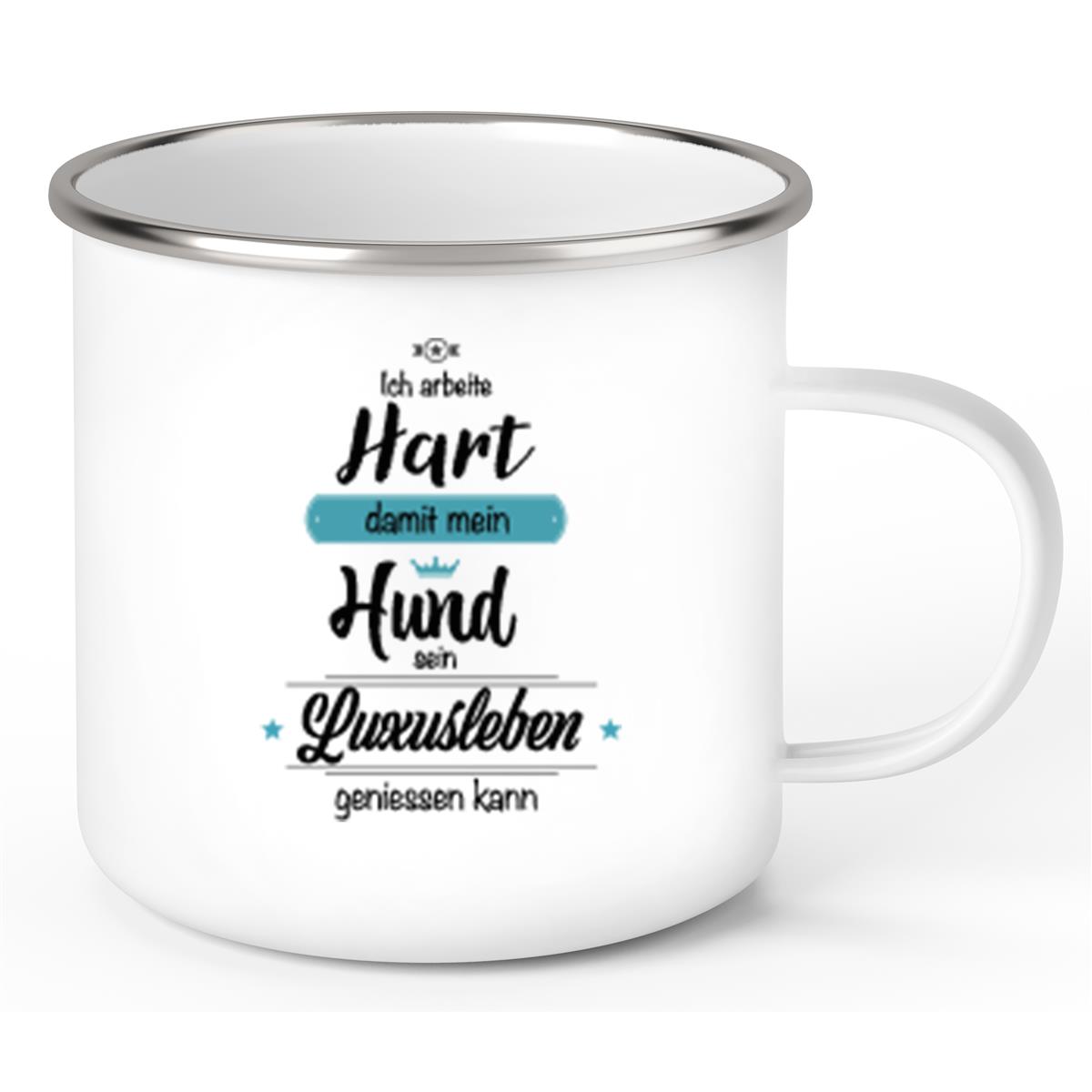 Tasse Spruch-Hund #1 Emaille