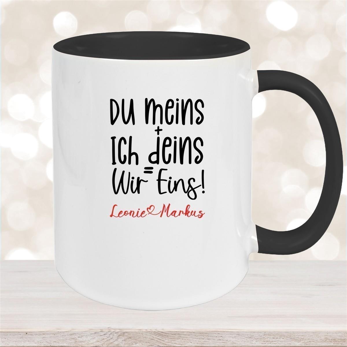 Tasse Liebe - Spruch "du meins, ich deins, wir eins" Valentinstag Wunschnamen Keramik personalisiert versch. Farben