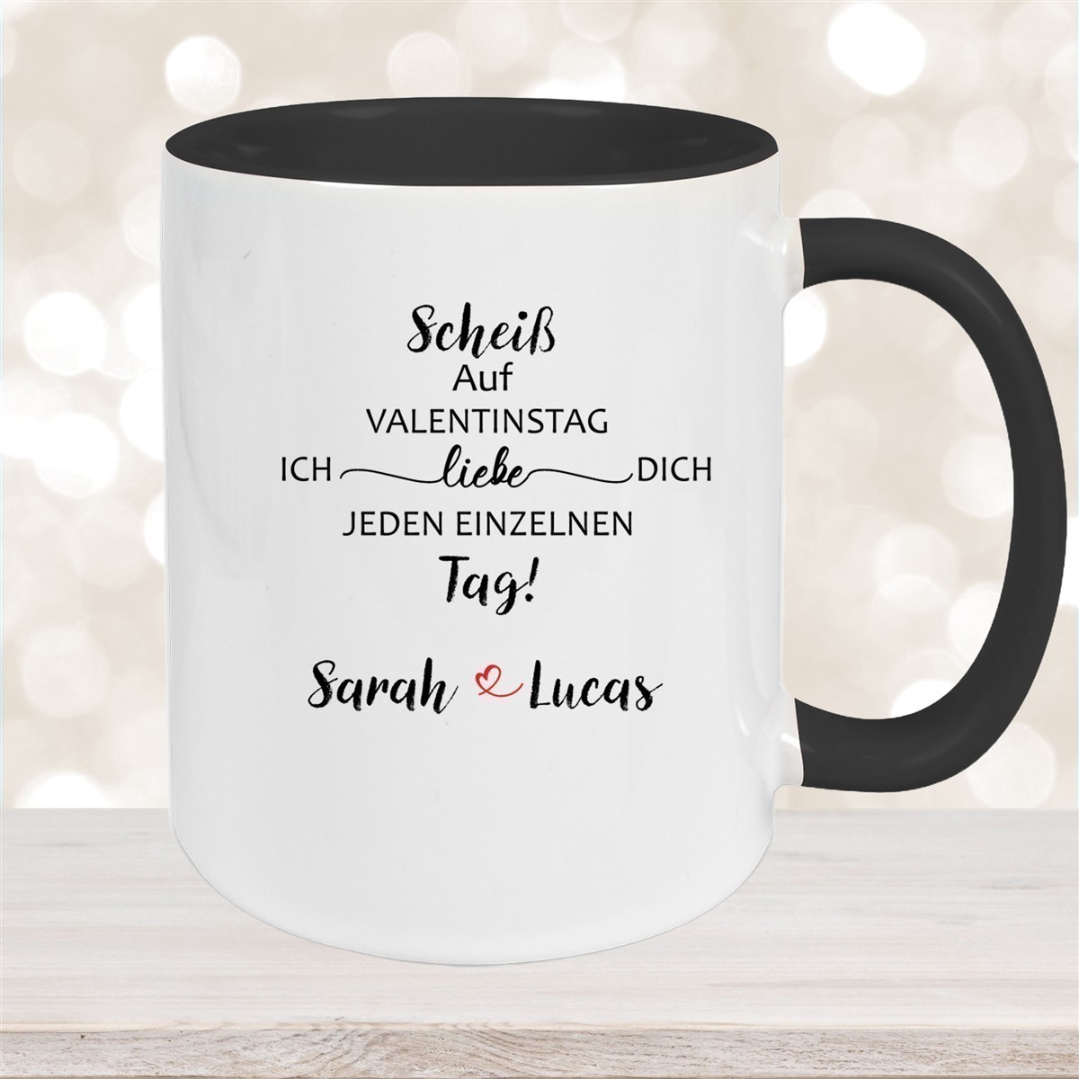 Tasse Spruch Valentinstag #23 Personalisiert Keramik versch. Farben