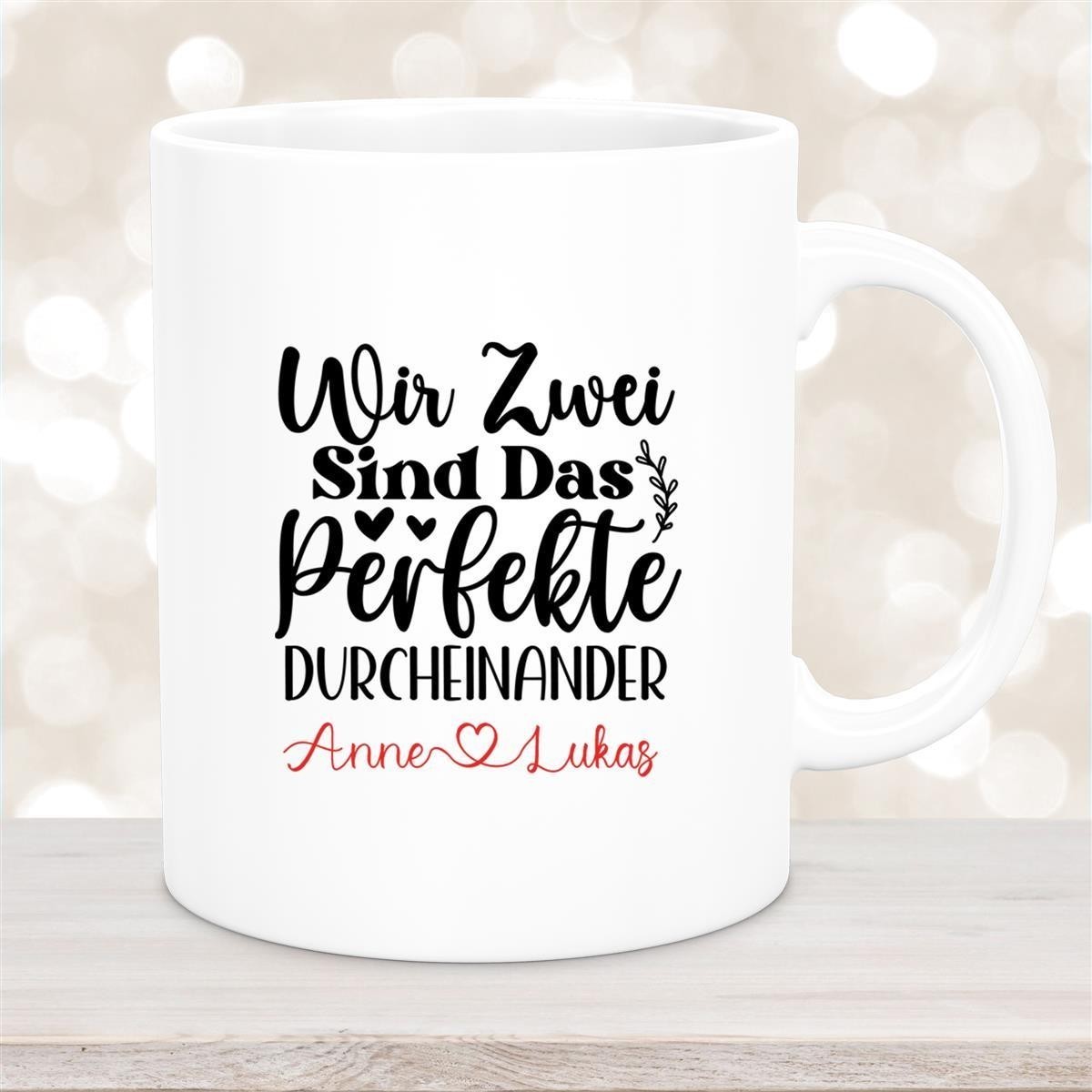 Tasse Liebe - "Wir Zwei sind das perfekte Durcheinander" Valentinstag Wunschnamen Keramik personalisiert Weiß